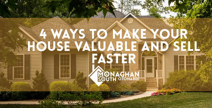 4 ways to make your house valuable and sell faster